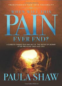When Will This Pain Ever End? by Paula Shaw